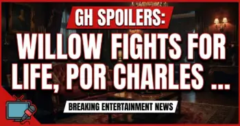 Gh spoilers: willow fights for life, port charles holds its breath!