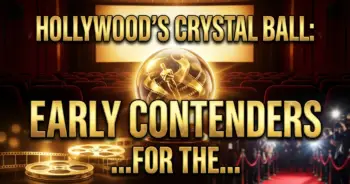 Hollywood's crystal ball: early contenders for the 2026 film season emerge