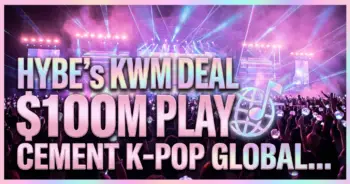 Hybe's kwm deal: a $100m play to cement k-pop global dominance