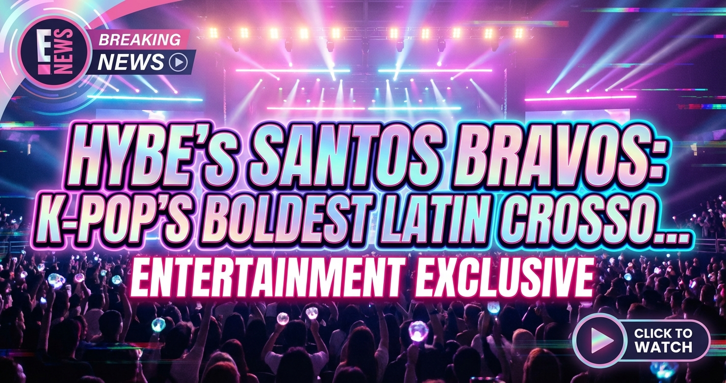 Hybe's santos bravos: k-pop's boldest latin crossover bet yet? 1 Hybe's santos bravos: k-pop's boldest latin crossover bet yet?