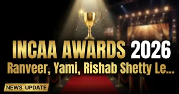 Incaa awards 2026: ranveer, yami, rishab shetty lead pan-india triumph