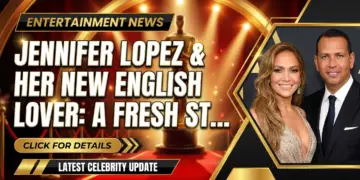 Jennifer lopez & her new english lover: a fresh start or familiar rhyme?