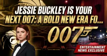 Jessie buckley is your next 007: a bold new era for james bond