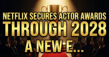 Netflix secures actor awards through 2028: a new era for hollywood honors