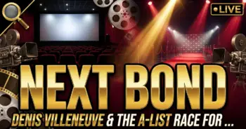 Next bond: denis villeneuve & the a-list race for 007's future