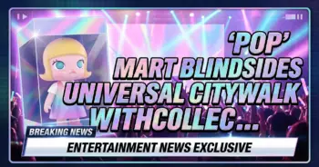Pop mart blindsides universal citywalk with collectible craze