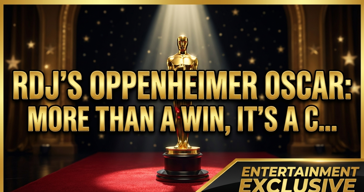 Rdj's oppenheimer oscar: more than a win, it's a career defining act 1 Rdj's oppenheimer oscar: more than a win, it's a career defining act