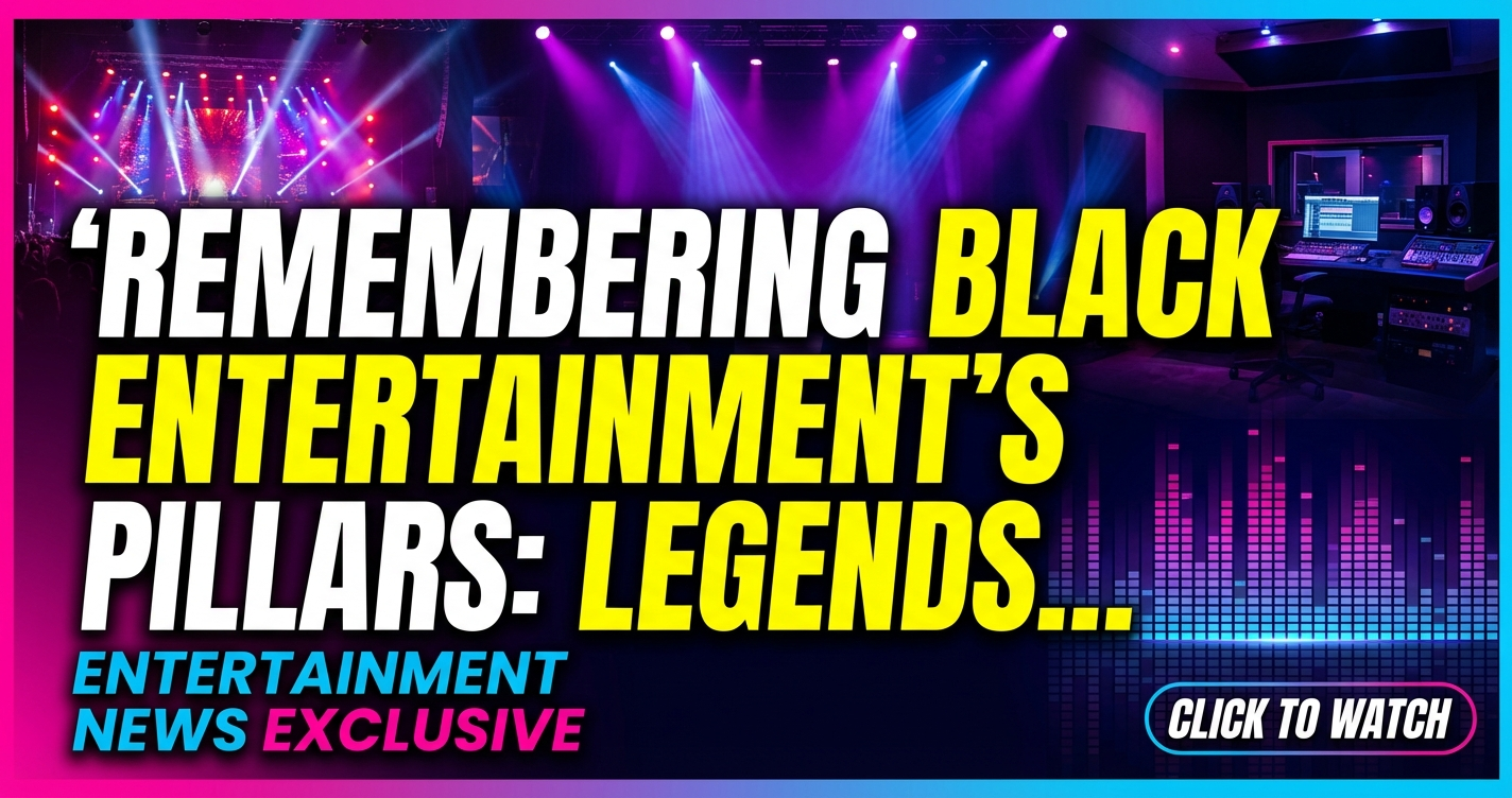 Remembering black entertainment's pillars: legends we lost in 2026 1 Remembering black entertainment's pillars: legends we lost in 2026