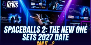 Spaceballs 2: the new one sets 2027 date – can it recapture the magic?