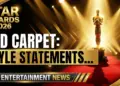 Star awards 2026 red carpet: the style statements that defined the night