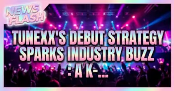 Tunexx's debut strategy sparks industry buzz: a k-pop game changer?