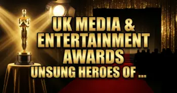 Uk media & entertainment awards: unsung heroes of 2026 revealed