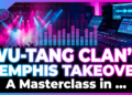 Wu-tang clan's memphis takeover: a masterclass in enduring impact