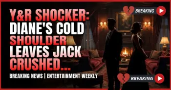 Y&r shocker: diane's cold shoulder leaves jack crushed, abbott family in chaos!