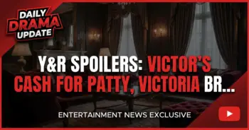 Y&r spoilers: victor's cash for patty, victoria bribes da! Chaos looms!