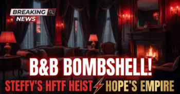 B&b bombshell! Steffy's hftf heist: hope's empire crumbles!