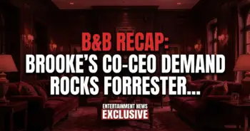 B&b recap: brooke's co-ceo demand rocks forrester creations!