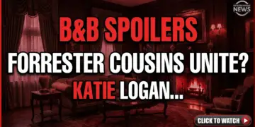 B&b spoilers: forrester cousins unite? Katie logan's soul-searching!