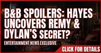 B&b spoilers: hayes to uncover remy & dylan's secret? Drama!