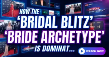 Bridal blitz: how the 'bride' archetype is dominating streaming