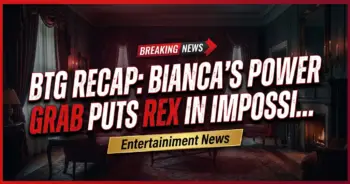 Btg recap: bianca's power grab puts rex in impossible position!