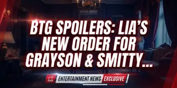 Btg spoilers: lia's new order for grayson & smitty's shocking call!