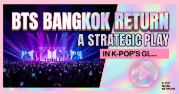 Bts bangkok return: a strategic play in k-pop's global domination