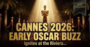 Cannes 2026: early oscar buzz ignites at the riviera