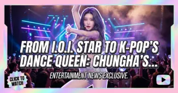 From i. O. I. Star to k-pop's dance queen: chungha's ascendant journey