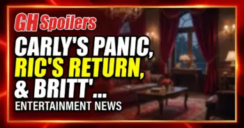 Gh spoilers: carly's panic, ric's return, & britt's fury!