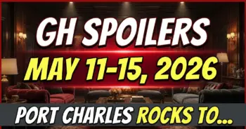 Gh spoilers may 11-15, 2026: port charles rocks to its core!