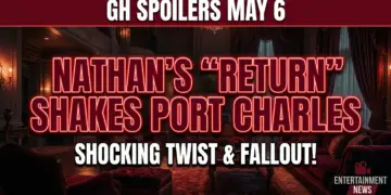Gh spoilers may 6: nathan's 'return' shakes port charles!