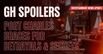 Gh spoilers: port charles braces for betrayals & spy games!