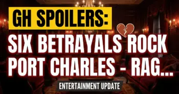 Gh spoilers: six betrayals rock port charles - rage & heartbreak ahead!