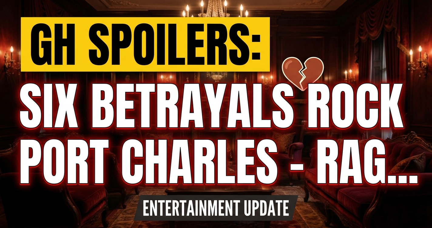 Gh spoilers: six betrayals rock port charles - rage & heartbreak ahead! 1 Gh spoilers: six betrayals rock port charles - rage & heartbreak ahead!