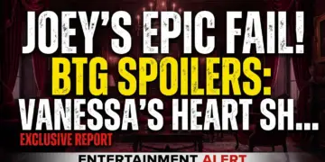 Joey's epic fail! Btg spoilers: vanessa's heart shattered (again! )?