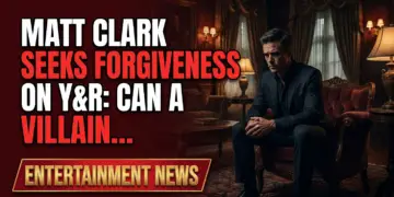 Matt clark seeks forgiveness on y&r: can a villain truly change?