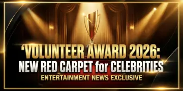 Volunteer award 2026: a new red carpet for celebrity impact?