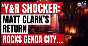 Y&r shocker: matt clark's return rocks genoa city – phick alert!