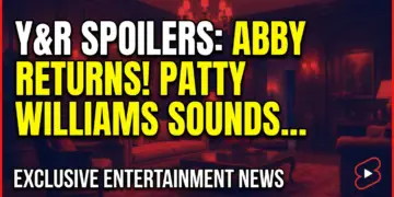 Y&r spoilers: abby returns! Patty williams sounds alarm in genoa city!