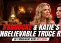 B&b shocker! Brooke & katie's unbelievable truce rocks l. A.!