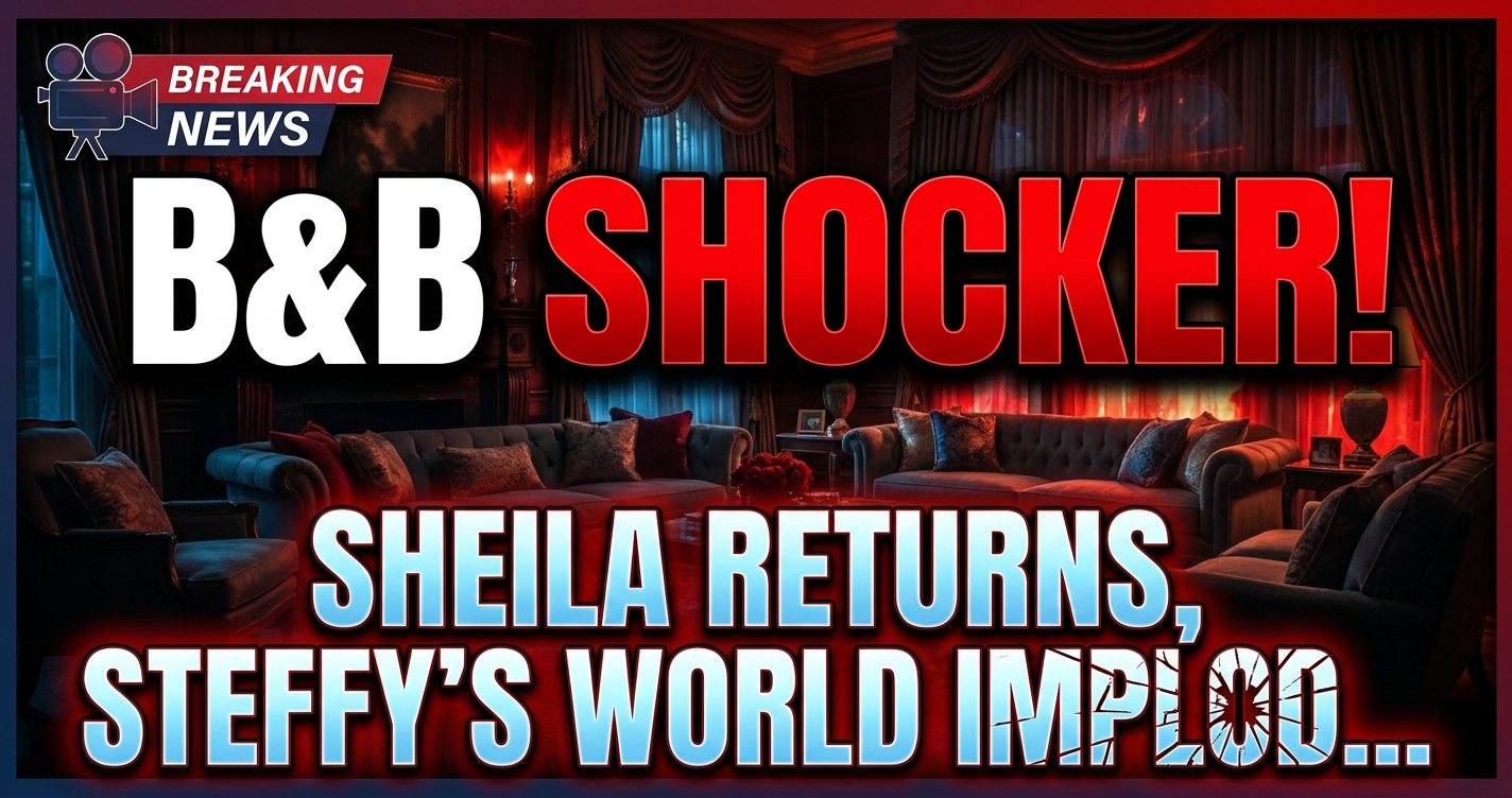 B&b shocker! Sheila returns, steffy's world implodes! 1 B&b shocker! Sheila returns, steffy's world implodes!