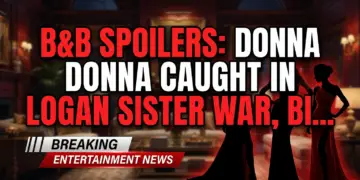 B&b spoilers: donna caught in logan sister war, bill stirs the pot!