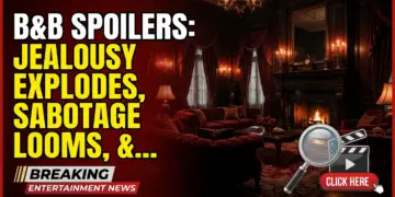 B&b spoilers: jealousy explodes, sabotage looms, & a shocking delivery! 9 B&b spoilers: jealousy explodes, sabotage looms, & a shocking delivery!