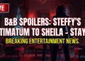 B&b spoilers: steffy's ultimatum to sheila – stay away!