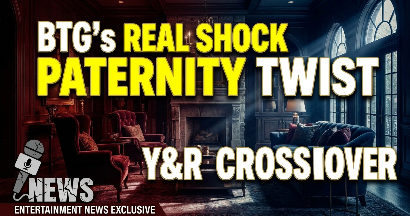 Btg's real shock: the paternity twist y&r crossover can't distract us from! 1 Btg's real shock: the paternity twist y&r crossover can't distract us from!