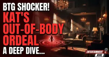 Btg shocker! Kat's out-of-body ordeal: a deep dive into her awakening!