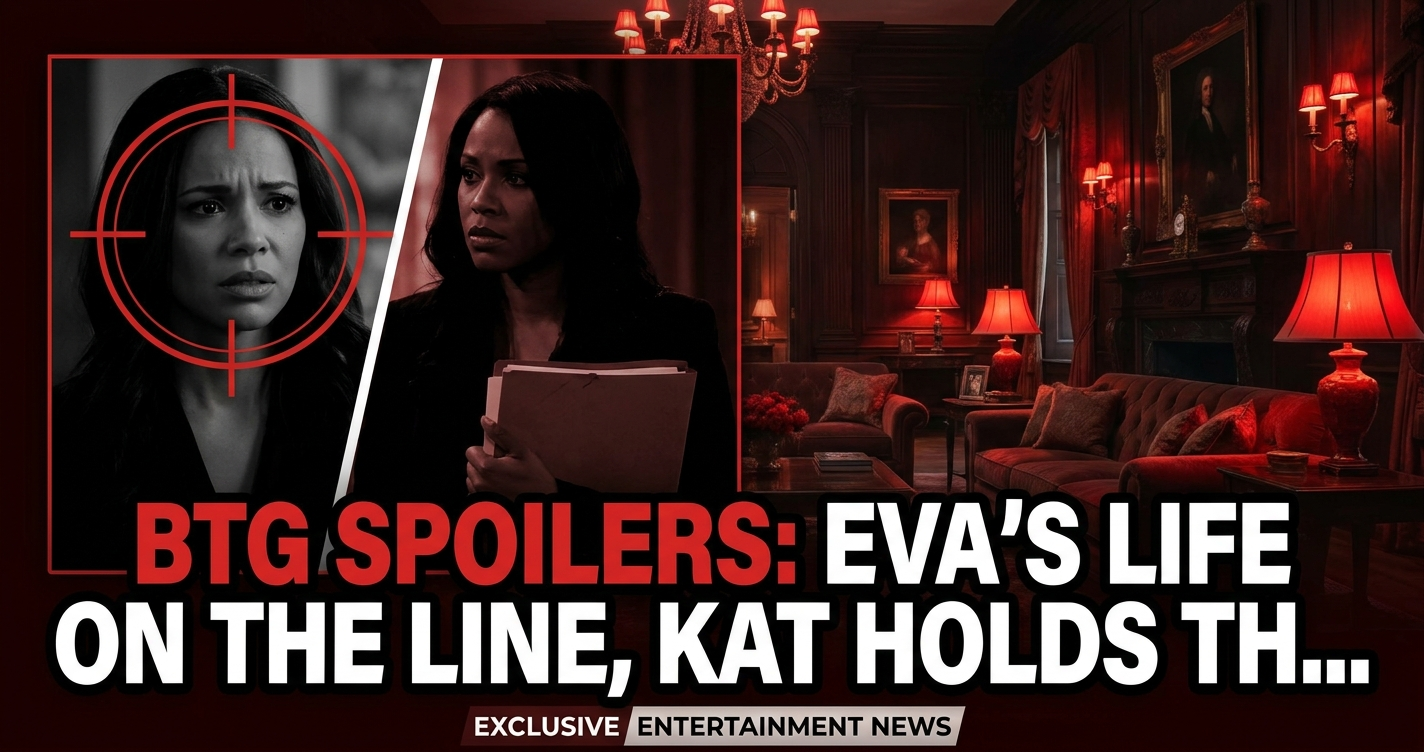 Btg spoilers: eva’s life on the line, kat holds the key! 1 Btg spoilers: eva’s life on the line, kat holds the key!