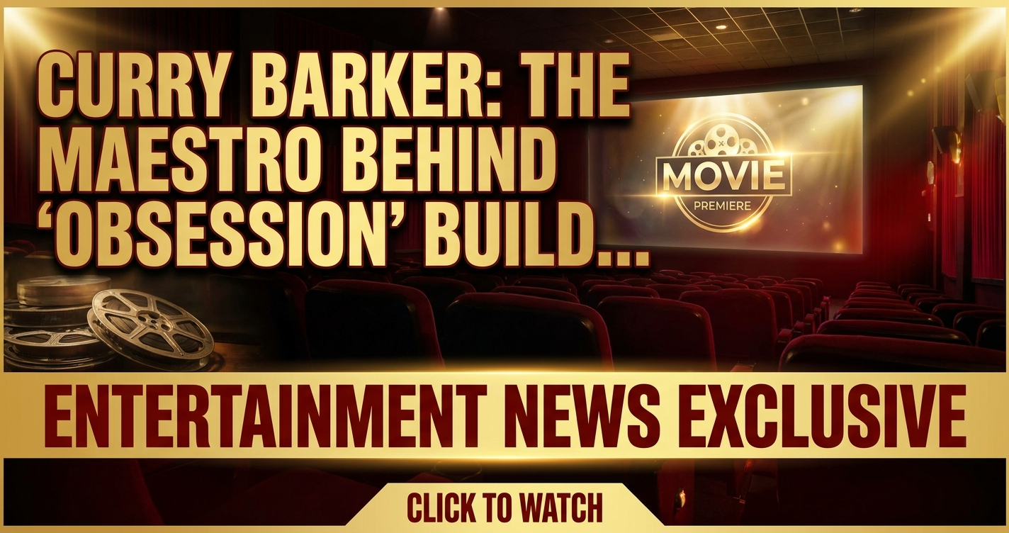 Curry barker: the maestro behind 'obsession' builds a universe & revives a classic 1 Curry barker: the maestro behind 'obsession' builds a universe & revives a classic