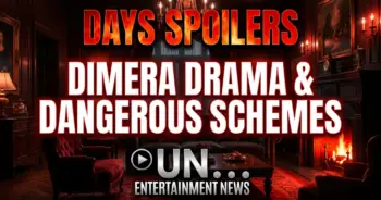 Days spoilers: dimera drama & dangerous schemes unleashed!